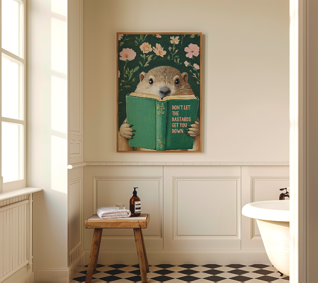 Don’t Let the Bastards Get You Down – Groundhog Reading Book Art Print, Funny Motivational Wall Decor