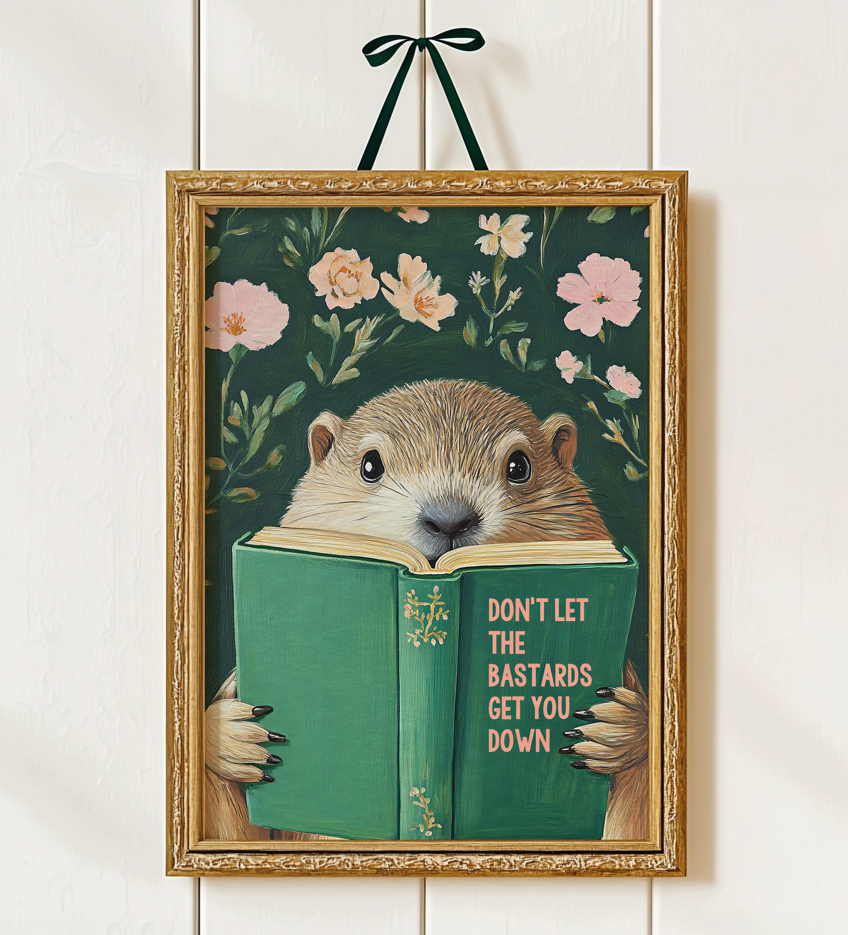 Don’t Let the Bastards Get You Down – Groundhog Reading Book Art Print, Funny Motivational Wall Decor