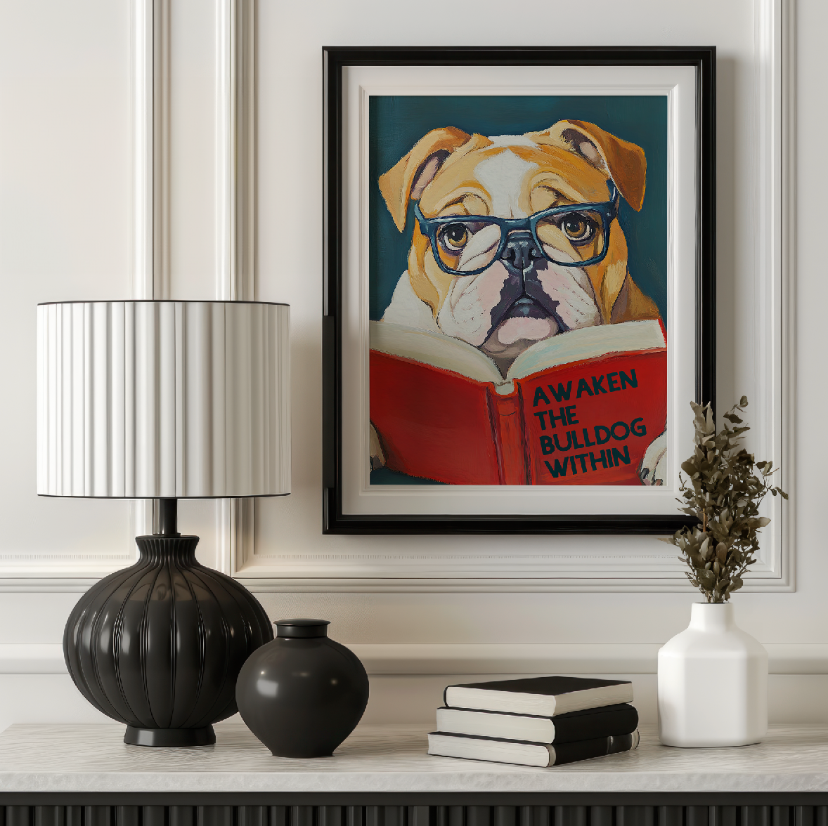 Awaken the Bulldog Poster – Book Lovers Literary Wall Art, Motivational Quote, Funny Bulldog Illustration, Cozy Reading Nook Decor