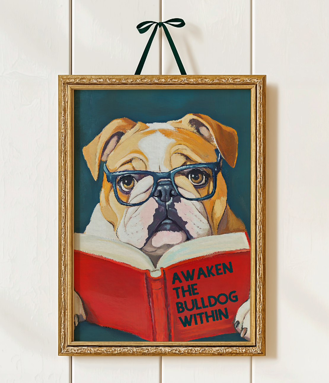 Awaken the Bulldog Poster – Book Lovers Literary Wall Art, Motivational Quote, Funny Bulldog Illustration, Cozy Reading Nook Decor