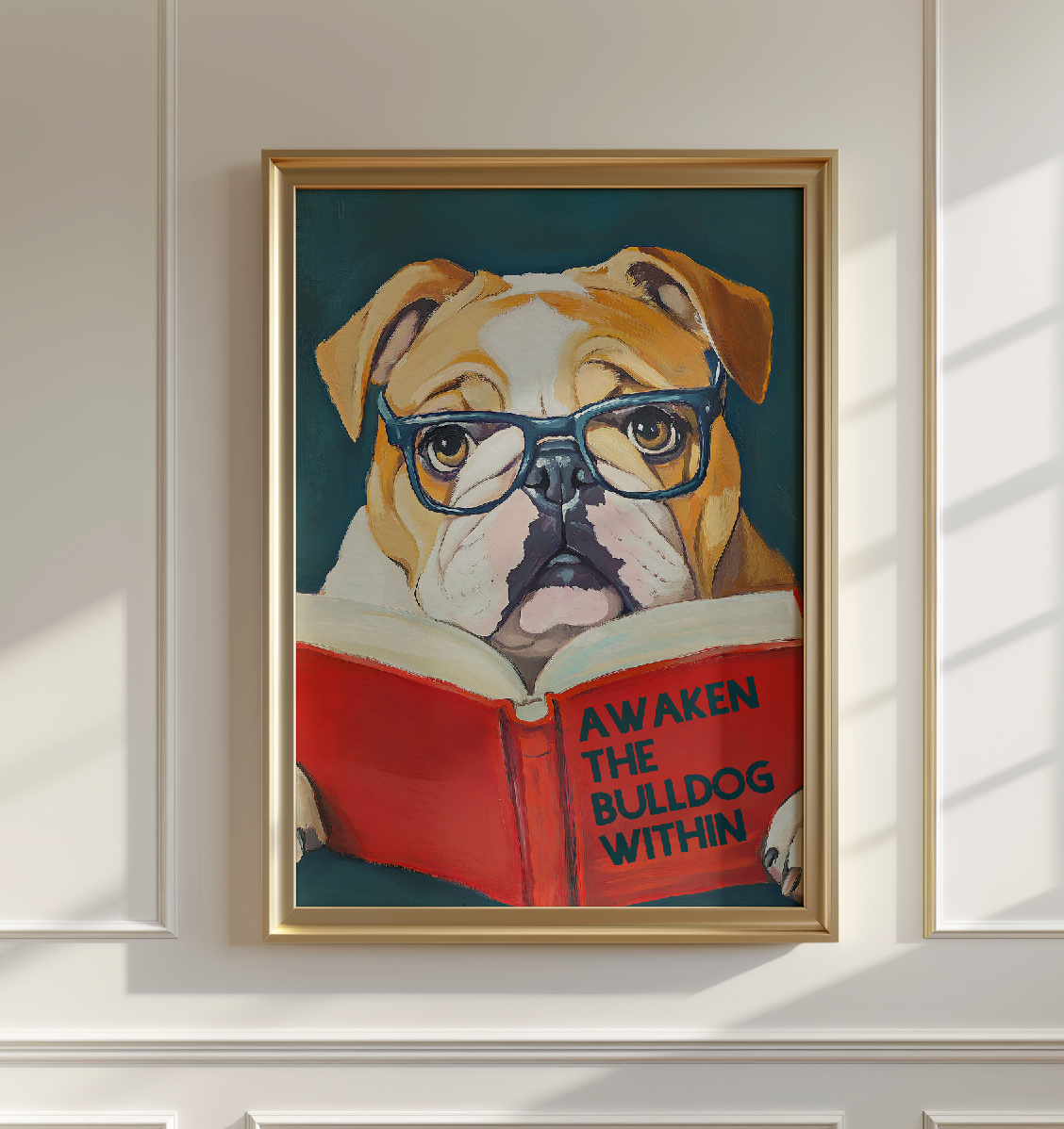 Awaken the Bulldog Poster – Book Lovers Literary Wall Art, Motivational Quote, Funny Bulldog Illustration, Cozy Reading Nook Decor