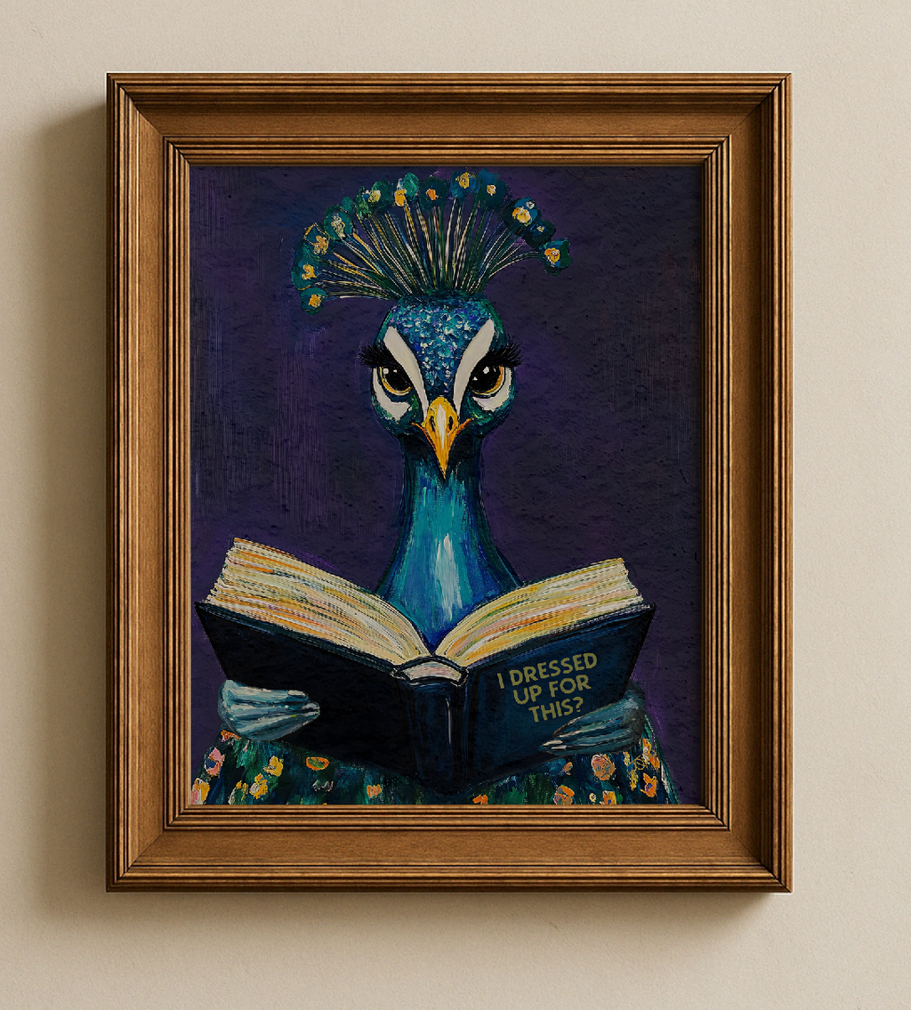 Peacock I Dressed Up For This? Reading Art Print Quirky Decork - Image 4 by RebelMod