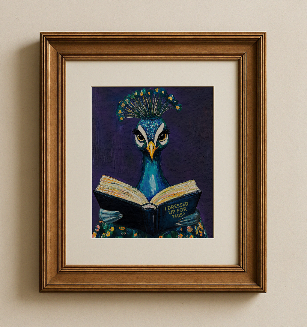 Peacock I Dressed Up For This? Reading Art Print Quirky Decork - Image 5 by RebelMod