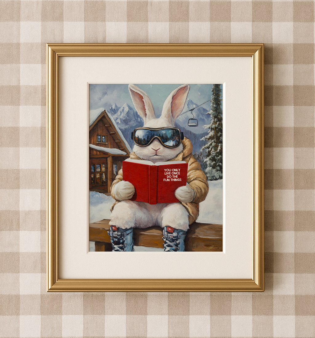 You Only Live Once — Ski Bunny Art Print