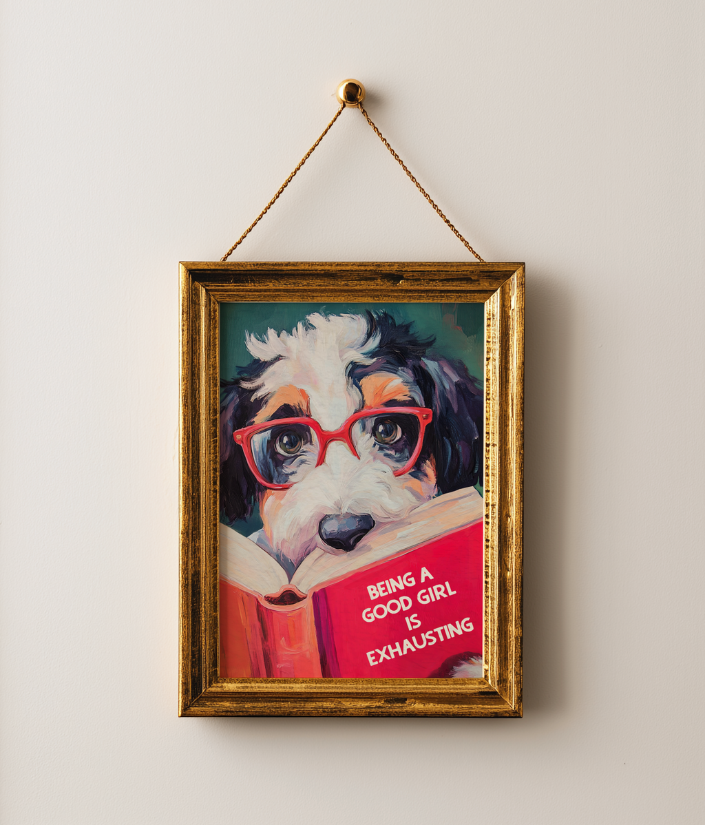 Being a Good Girl is Exhausting - Whimsical GIRL Bernedoodle Dog Reading Book Art Print - Funny Pet Wall Decor - Humorous Gift for Animal Lovers
