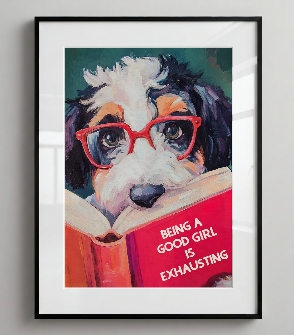 Being a Good Girl is Exhausting - Whimsical GIRL Bernedoodle Dog Reading Book Art Print - Funny Pet Wall Decor - Humorous Gift for Animal Lovers