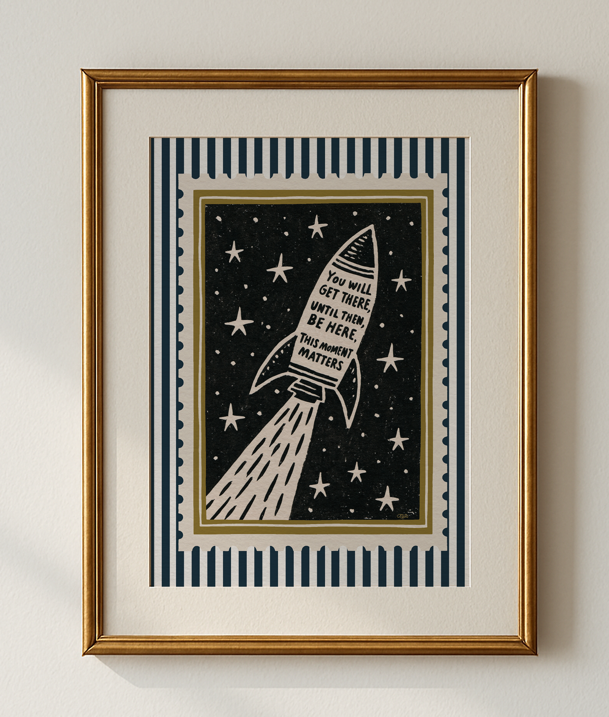 You Will Get there This Moment Matters Motivational Art Print Stamp