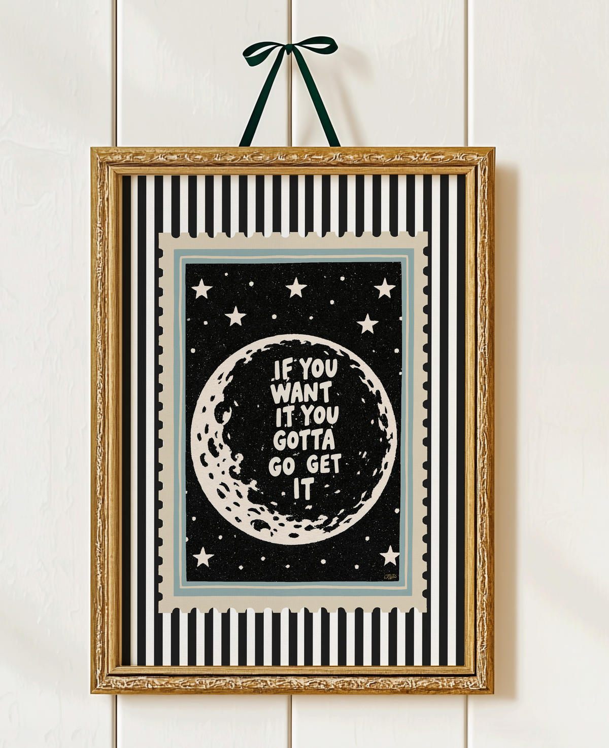 If You Want it Go Get It Motivational Print Moon and Stars Art Print
