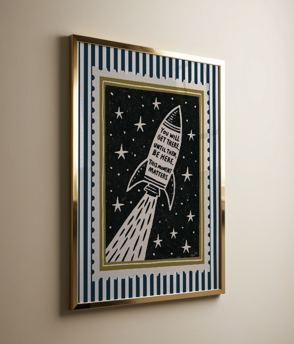 You Will Get there This Moment Matters Motivational Art Print Stamp