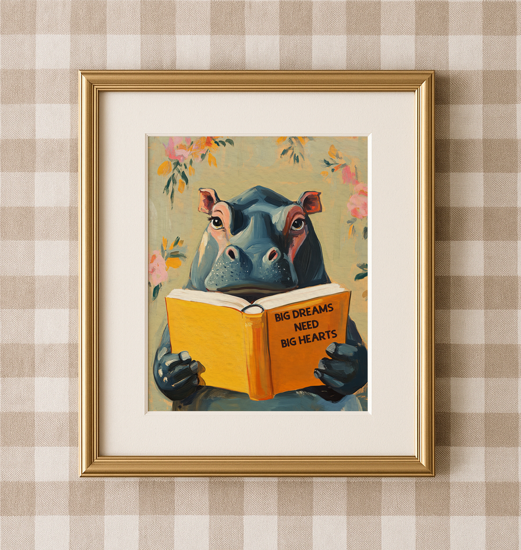 Hippo Reading Motivational Big Dreams Need Big Hearts